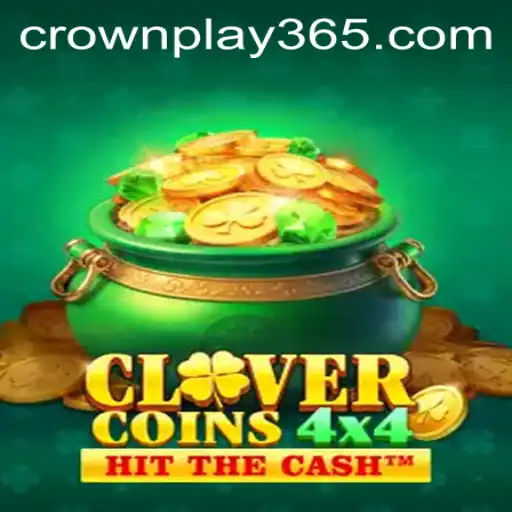 Unveiling the Thrill of CloverCoins4x4: A CrownPlay Adventure