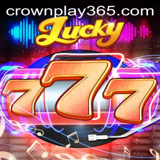 Discover the Thrilling World of Lucky777: The Ultimate CrownPlay Experience