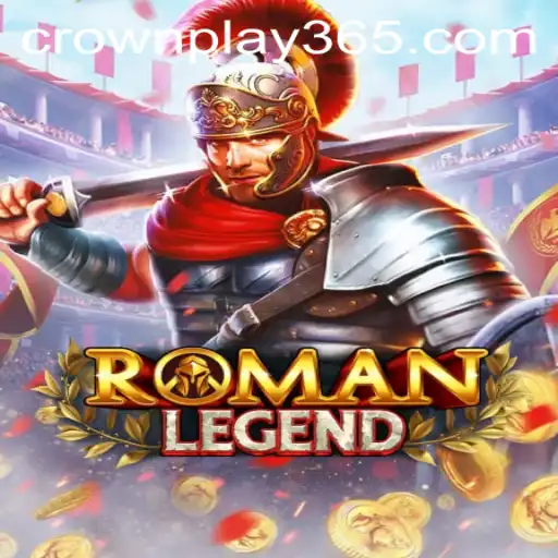 Exploring the Epic Adventures of RomanLegend